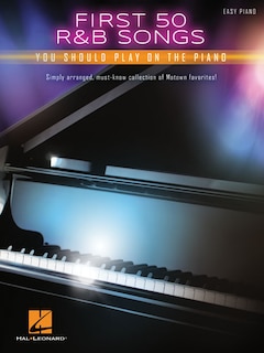 Couverture_First 50 R&b Songs You Should Play On Piano