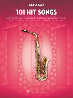 Front cover_101 Hit Songs for Alto Sax