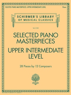 Front cover_Selected Piano Masterpieces - Upper Intermediate Level