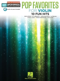 Pop Favorites - 10 Fun Hits: Violin Easy Instrumental Play-along Book With Online Audio Tracks