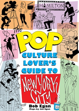 Pop Culture New York City: The Ultimate Location Finder