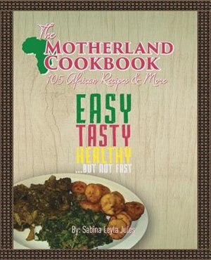 Front cover_The Motherland Cookbook