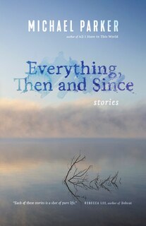 Couverture_Everything, Then and Since