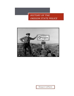 Couverture_History of the Oregon State Police