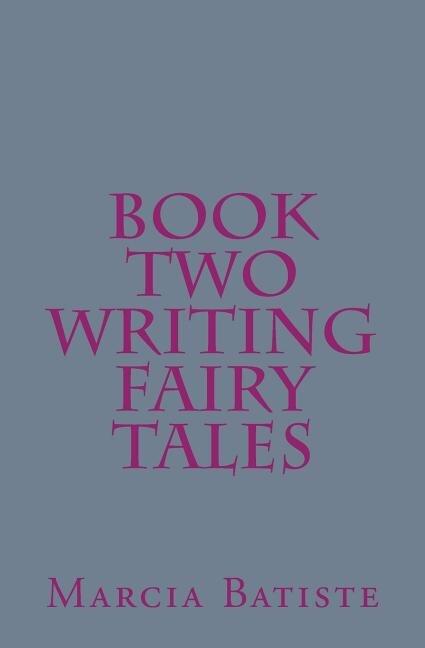 Front cover_Book Two Writing Fairy Tales