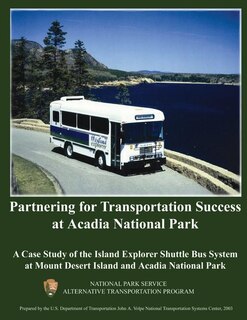 Couverture_Partnering for Transportation Success at Arcadia National Park