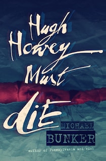 Front cover_Hugh Howey Must Die!