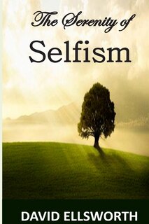 Front cover_The Serenity of Selfism