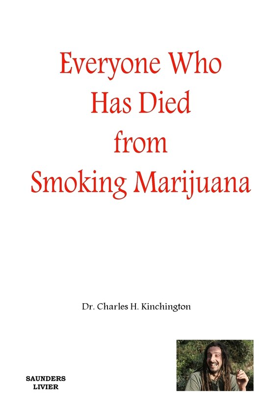 Everyone Who has Died from Smoking Marijuana