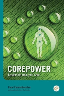 Front cover_Corepower, Leadership from your Core