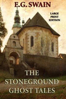 Front cover_The Stoneground Ghost Tales - Large Print Edition