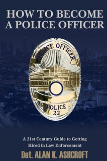 Front cover_How to Become a Police Officer