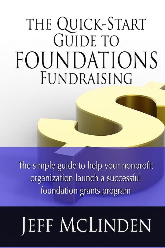 Couverture_The Quick-Start Guide to Foundations Fundraising