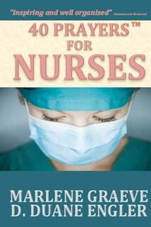 Front cover_40 Prayers For Nurses