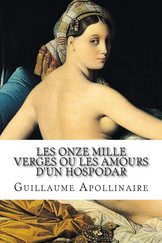 Front cover_Les Onze mille verges ou les Amours d'un hospodar