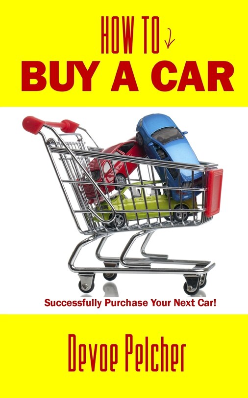 Front cover_How To Buy A Car