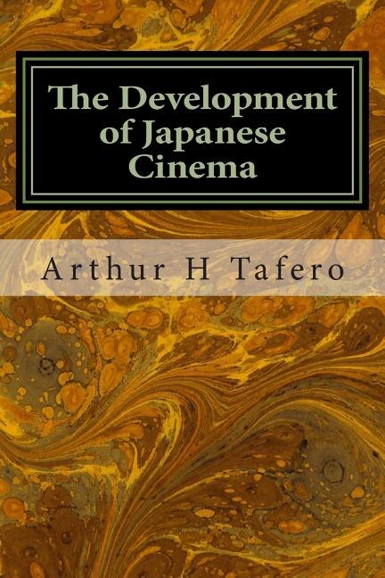 Couverture_The Development of Japanese Cinema