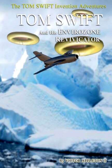 Front cover_Tom Swift and His EnvirOzone Revivicator