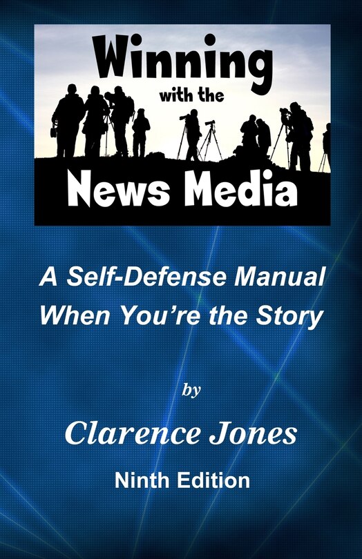 Front cover_Winning with the News Media