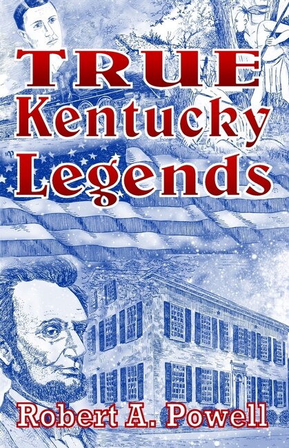 Front cover_True Kentucky Legends