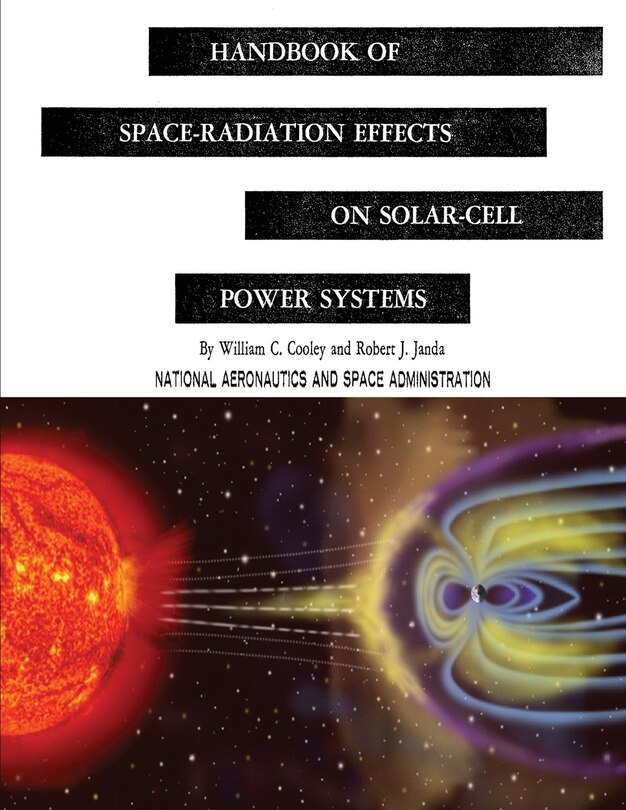 Front cover_Handbook of Space-Radiation Effects on Solar-Cell Power Systems