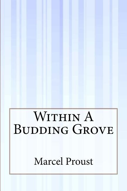 Front cover_Within A Budding Grove