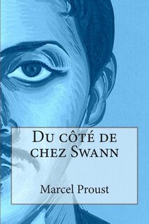 Front cover_Du c&ocirc;t&eacute; de chez Swann