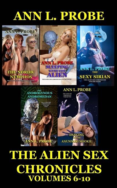 Couverture_The Alien Sex Chronicles Volumes 6-10