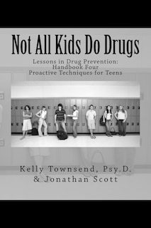 Front cover_Not All Kids Do Drugs