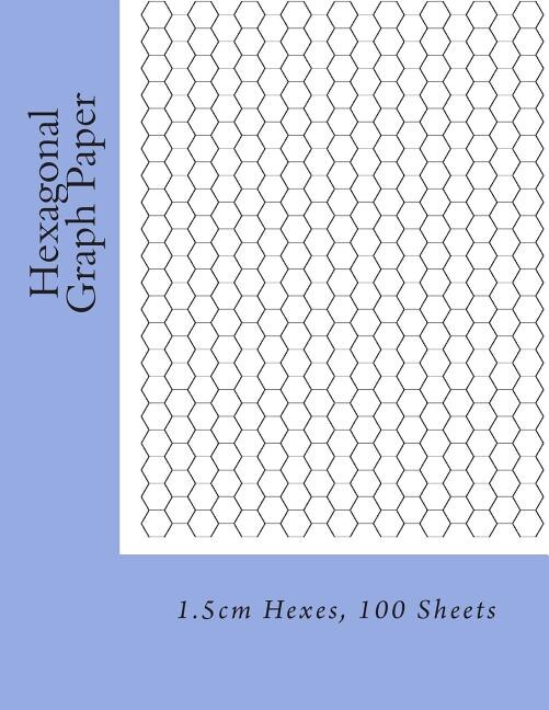 Hexagonal Graph Paper: 1.5cm Hexes, 100 Sheets