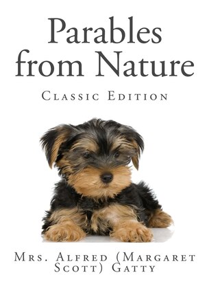 Parables from Nature (Classic Edition)