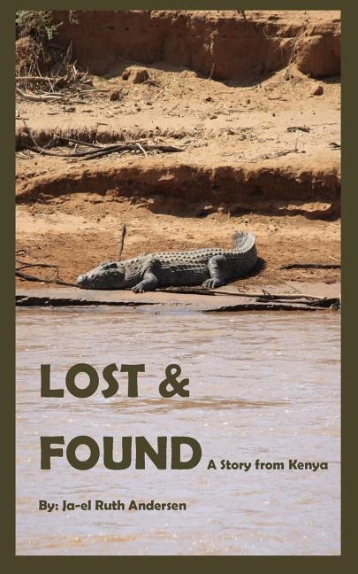 Lost and Found: A story from Kenya