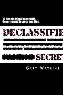 Couverture_10 People Who Exposed US Government Secrets and Lies