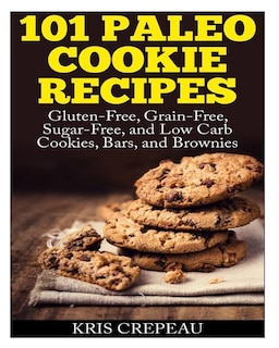 Couverture_101 Paleo Cookie Recipes