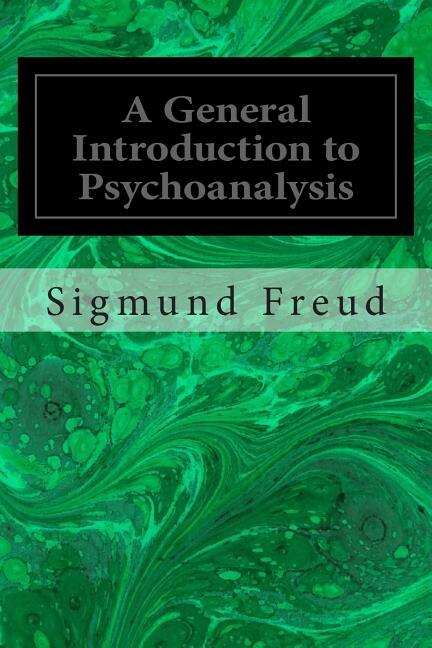 A General Introduction to Psychoanalysis