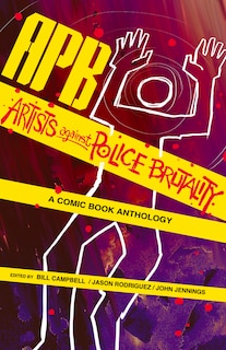 Front cover_APB: Artists against Police Brutality