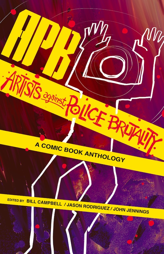 Front cover_APB: Artists against Police Brutality