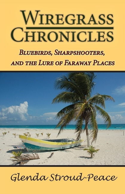 Front cover_Wiregrass Chronicles
