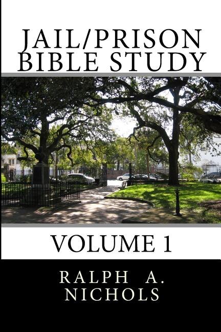 Jail/Prison Bible Study: Volume 1
