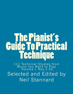 Couverture_The Pianist's Guide To Practical Technique, Vol. 1