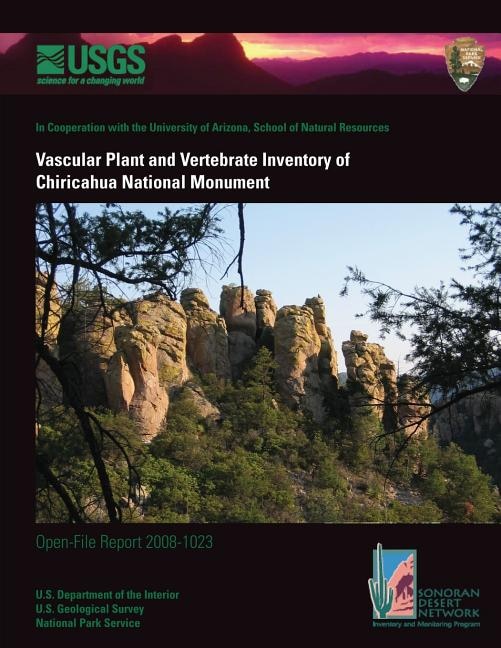 Vascular Plant and Vertebrate Inventory of Chiricahua National Monument