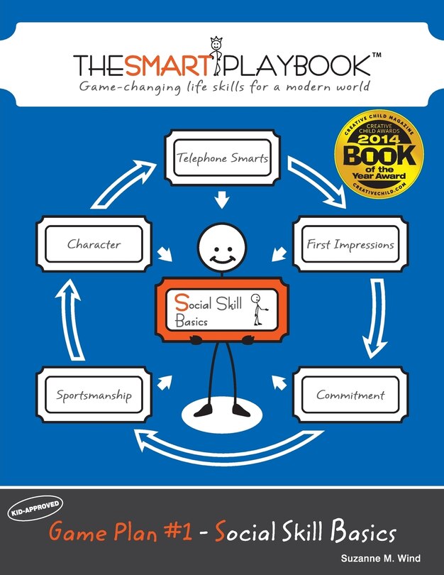 Game Plan #1 - Social Skill Basics: Game-changing life skills for a modern world