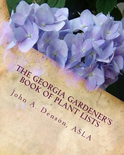 Front cover_The Georgia Gardener's Book of Plant Lists