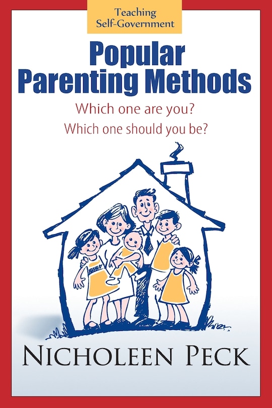 Front cover_Popular Parenting Methods -Are They Really Working?