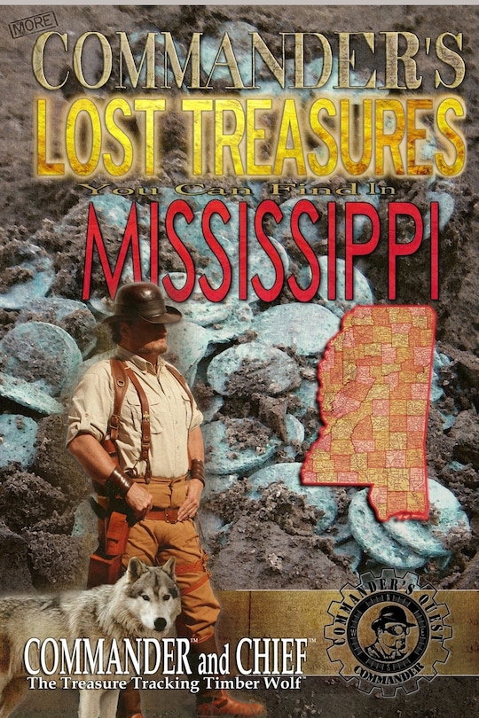 Front cover_More Commander's Lost Treasures You Can Find In Mississippi