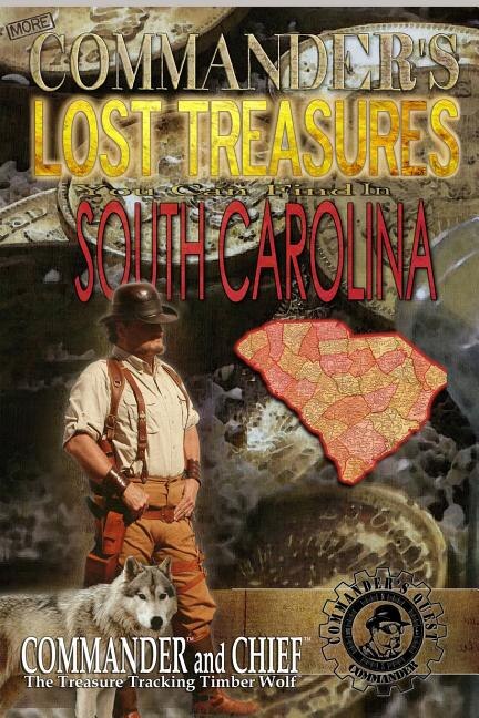 Couverture_More Commander's Lost Treasures You Can Find In South Carolina