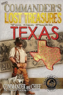 Front cover_More Commander's Lost Treasures You Can Find In Texas