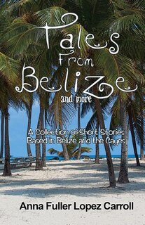 Couverture_Tales From Belize