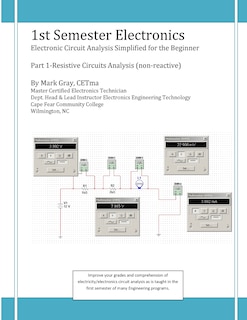 1st Semester Electronics: Part 1-basic Dc Circuit Analysis