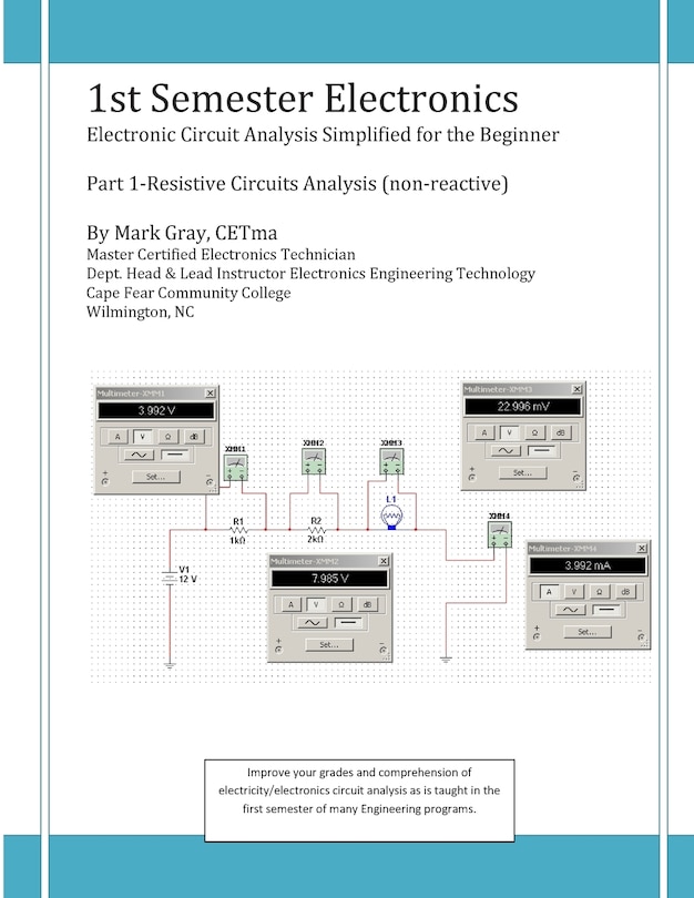 1st Semester Electronics: Part 1-basic Dc Circuit Analysis